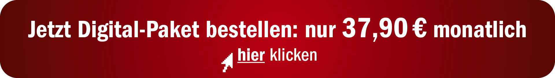Jetzt Digita.Paket bestellen: Nur 37,90 € monatlich. Hier klicken.