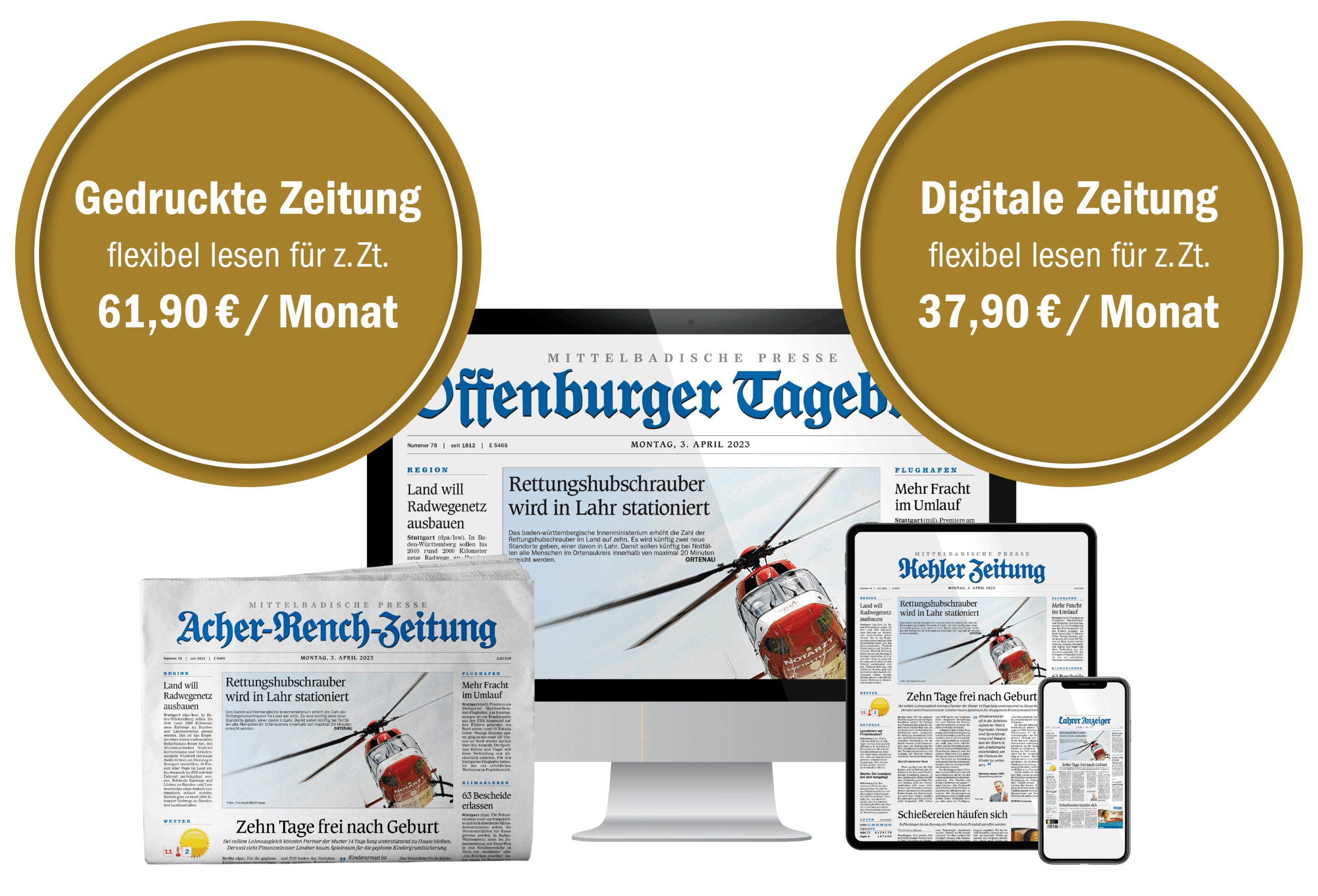 Flexibel lesen: Print für 61,90 €/Monat und digital für 37,90 €/Monat