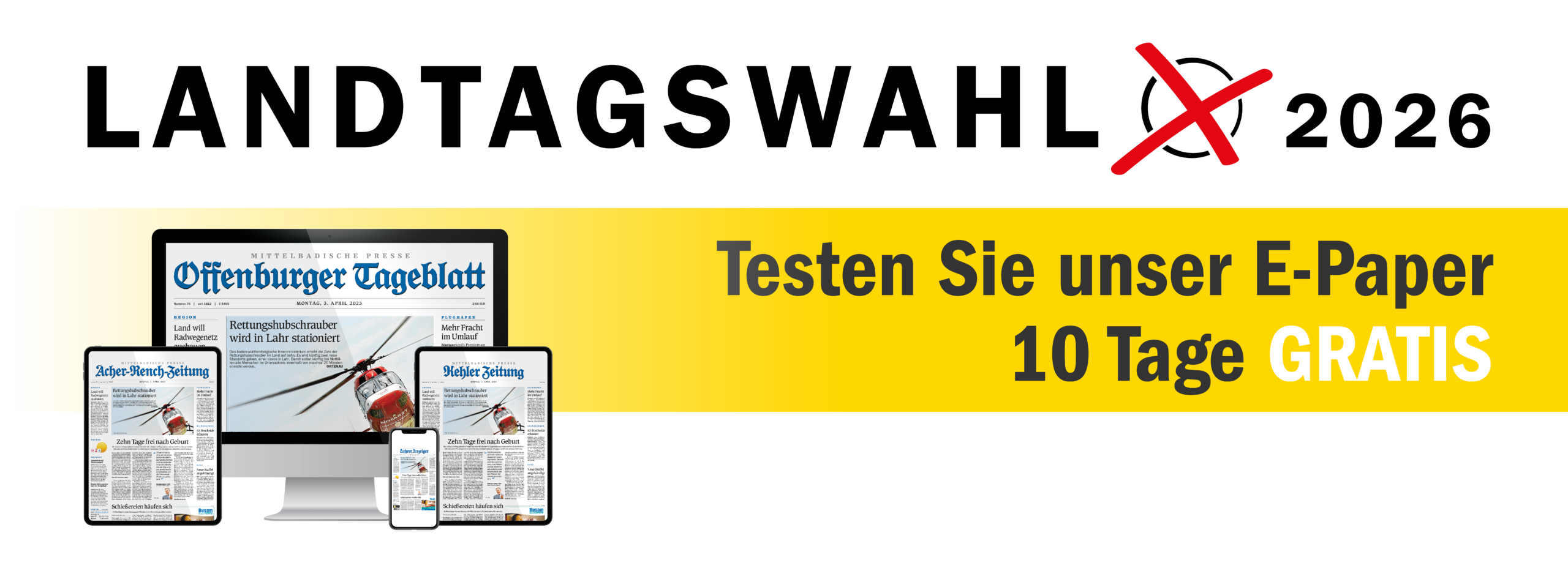 Landtagswahl 2026: E-Paper 10 Tage GRATIS testen.