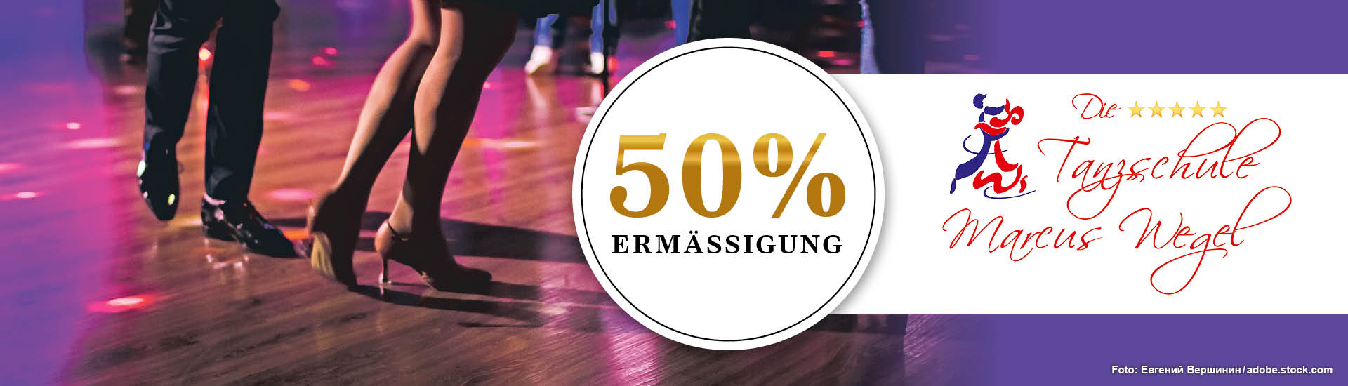 1920x550px_LP_Disco_Fox_Header 50% Ermässigung. Tanzschule Marcus Wegel